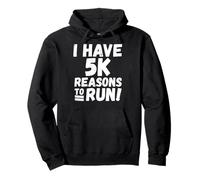 I Have 5k Reasons To Run, Runner Pullover Hoodie