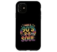 I Have A 90s R&B Soul Retro Music Nineties Vibe Case for iPhone 11