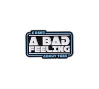 I Have A Bad Feeling About This Enamel Pin English Pattern Design Metal Badge Metal Badge Brooch Backpacks Jackets Fashion Accessories