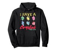 I have a crystal for that Spiritual healing Pullover Hoodie