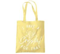 I Have a Crystal For That - Tote Shopping Bag - Funny Therapy Quartz One size lemon yellow