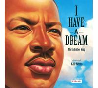 I have a dream - Martin Luther King