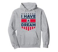 I have a Dream Pullover Hoodie
