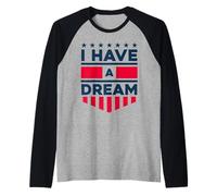 I Have a Dream Raglan Baseball Tee