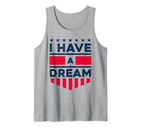 I Have a Dream Tank Top