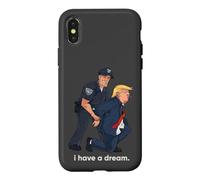 I Have A Dream Trump Arrested Police Satire Case for iPhone X/XS