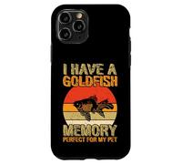 I have a Goldfish Memory perfect for my Pet Goldfish Case for iPhone 11 Pro