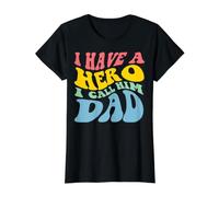 I Have A Hero Call Him Dad Graphic Design Value Graphic T-Shirt, Women, Black, S