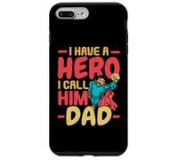 I Have A Hero I Call Him Dad Best Daddy Ever Fathers Day Case for iPhone 7 Plus/8 Plus