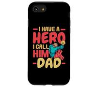 I Have A Hero I Call Him Dad Best Daddy Ever Fathers Day Case for iPhone SE (2020) / 7 / 8