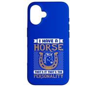 I Have a Horse That’s It, That’s the Personality Case for iPhone 16