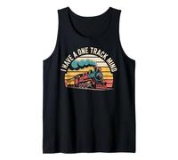 I Have A One Track Mind Funny Steam Train Railfan Tank Top