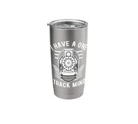 I Have A One Track Mind Stainless Steel Insulated Tumbler