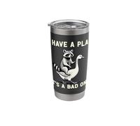 I Have A Plan Its A Bad One Sarcastic Humor Planner Leader Stainless Steel Insulated Tumbler