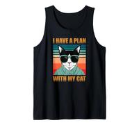 I Have a Plan with My Cat Tank Top