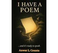 I HAVE A POEM (The Spark & The Storm (Poetic Experience))