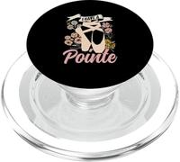 I Have A Pointe Ballerina Dancer Ballet Dance Hobby PopSockets PopGrip for MagSafe