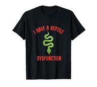 I Have A Reptile Dysfunction Snakes Catcher Snake Lover Zoo T-Shirt