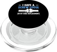 I Have A Screw Loose Knee Replacement Surgery PopSockets PopGrip for MagSafe