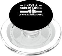 I Have A Screw Loose Knee Replacement Surgery PopSockets PopGrip for MagSafe