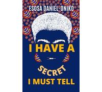 I Have A Secret I Must Tell