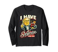I Have A Surprise for You Humour Irony Long Sleeve T-Shirt