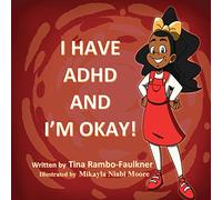 I Have ADHD and I'm Okay