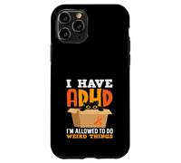 I Have ADHD Im Allowed To Do Weird Things Black Cat Funny Case for iPhone 11 Pro