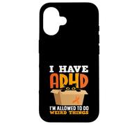 I Have ADHD Im Allowed To Do Weird Things Black Cat Funny Case for iPhone 16