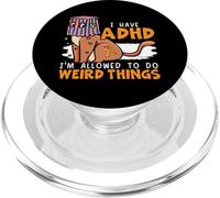 I Have ADHD I'm Allowed To Do Weird Things Neurodiversity PopSockets PopGrip for MagSafe