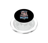 I Have ADHD I'm Allowed To Do Weird Things Nuerodiversity PopSockets PopGrip for MagSafe