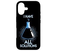I Have All the Solutions - Chemist Chemistry Case for iPhone 17