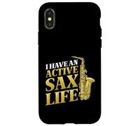I Have An Active Sax Life Jazz Saxophone Case for iPhone X/XS