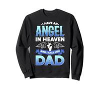 I Have an Angel in Heaven And I Call Him Dad In Memorial Sweatshirt