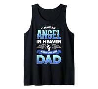 I Have an Angel in Heaven And I Call Him Dad In Memorial Tank Top