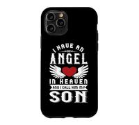 I Have An Angel In Heaven And I Call Him My Son Remembrance Case for iPhone 11 Pro