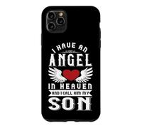 I Have An Angel In Heaven And I Call Him My Son Remembrance Case for iPhone 11 Pro Max