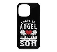 I Have An Angel In Heaven And I Call Him My Son Remembrance Case for iPhone 13 Pro