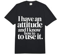 I Have an Attitude and I Know How to Use It - Comfort Colors Adult Heavyweight T-Shirt
