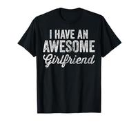 I Have An Awesome Girlfriend Shirt Fun Cute Valentine's T-Shirt
