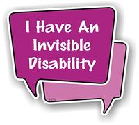 I HAVE AN INVISIBLE DISABILITY Awareness - Start a Conversation Speech Bubble Vinyl Car Sticker Decal 100x90mm