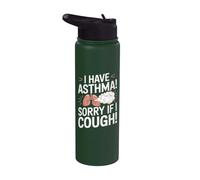 I Have Asthma Quote - Asthma Awareness Stainless Steel Insulated Water Bottle