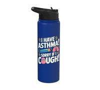 I Have Asthma Sorry If I Cough Stainless Steel Insulated Water Bottle