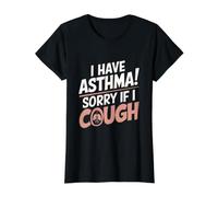 I Have Asthma Value Graphic T-Shirt, Women, Black, M