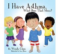 I Have Asthma, What Does That Mean?