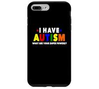 I Have Autism What Are Your Superpowers Autismus Awareness Case for iPhone 7 Plus/8 Plus