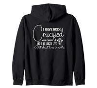 I HAVE BEEN Crucified WITH CHRIST Christian Faith Message Zip Hoodie