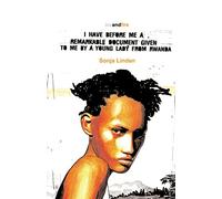 I Have Before Me a Remarkable Document: Given to Me by a Young Lady from Rwanda (Aurora New Plays)