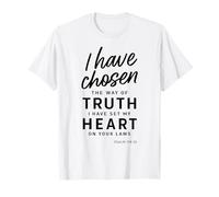 I Have Chosen The Way of Truth Psalm 119:30 Christian Faith T-Shirt