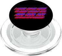 I Have Come Here To Chew Bubble Gum And Kick Ass And I'm All PopSockets PopGrip for MagSafe